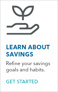 Learn about Savings - Get Started