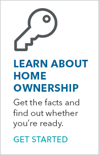 Learn about home ownership - Get Started